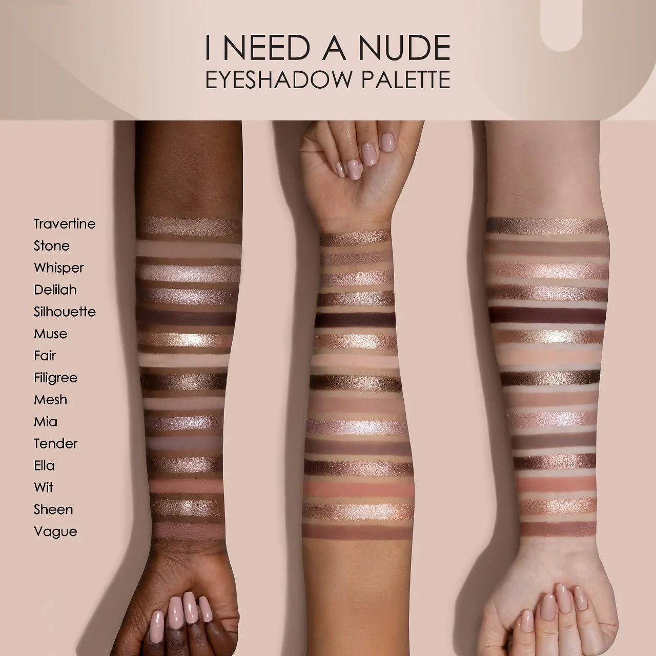 I Need a Nude Eyeshadow Palette – Paleta de tonos neutros universales